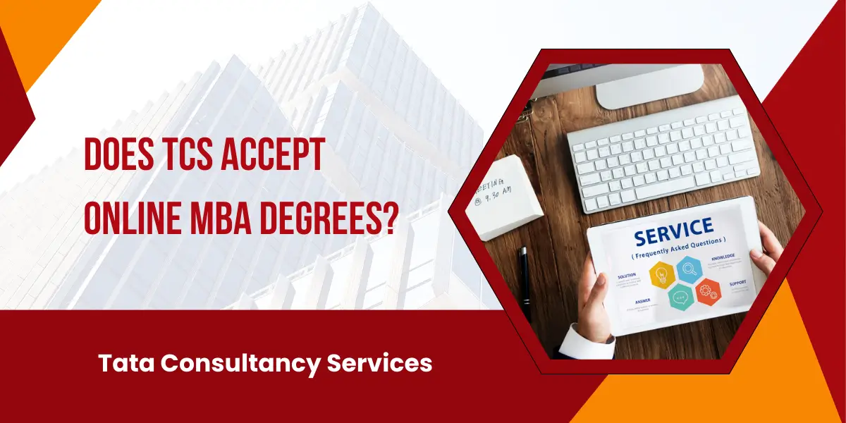 Does TCS accept Online MBA Degrees