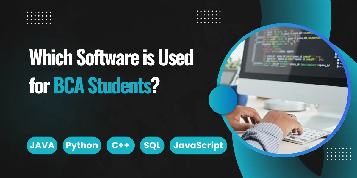 Which Software is Used for BCA Student